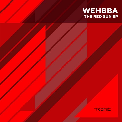 image cover: Wehbba - The Red Sun EP [Tronic]