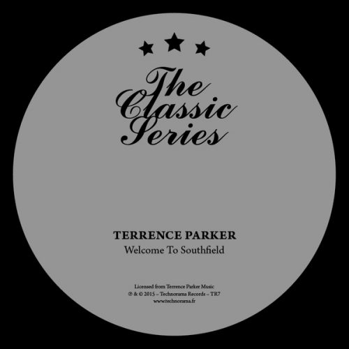 Terrence Parker – Welcome To Southfield / Madball [TR7]