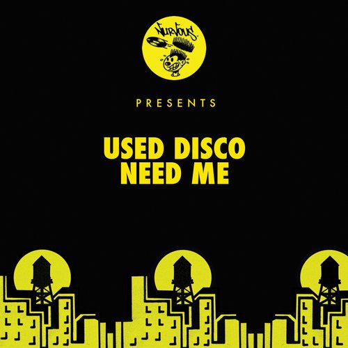 image cover: Used Disco - Need Me [NUR23777]