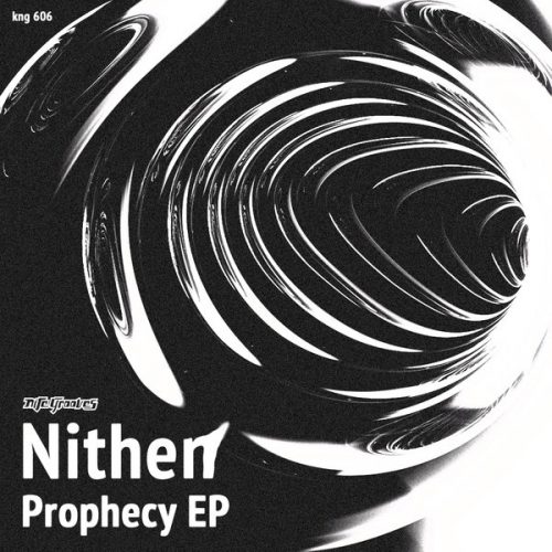 Nithen – Prophecy EP / Nite Grooves