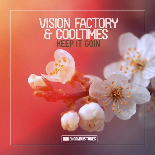 image cover: Cooltimes,Vision Factory - Keep It Goin / Enormous Tunes