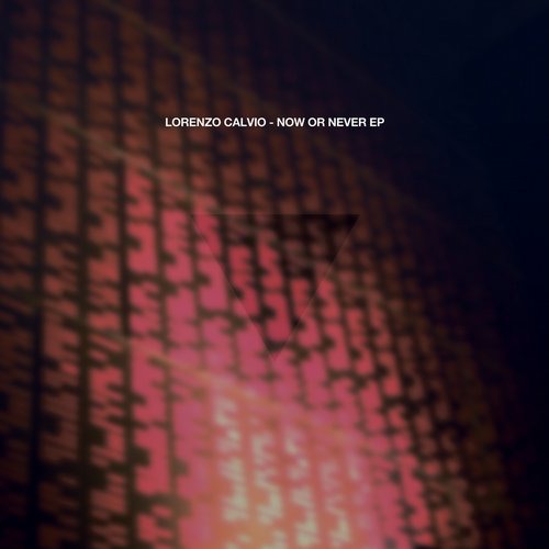 image cover: Lorenzo Calvio - Now Or Never / Moodmusic / MOOD172