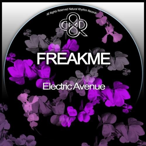 image cover: Freakme - Electric Avenue / Natural Rhythm