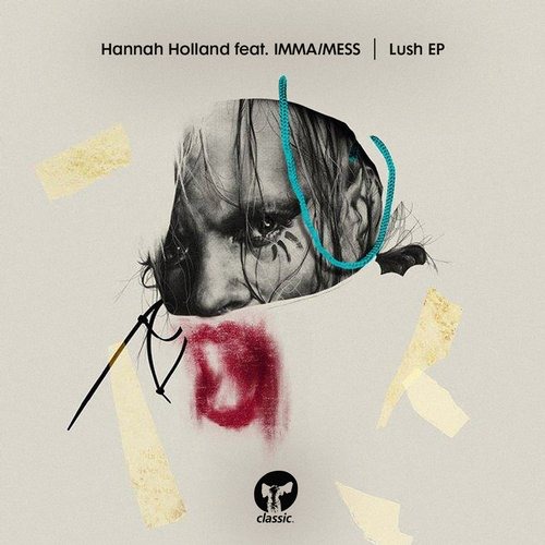 image cover: Hannah Holland, IMMA/MESS - Lush EP / Classic Music Company / CMC133D