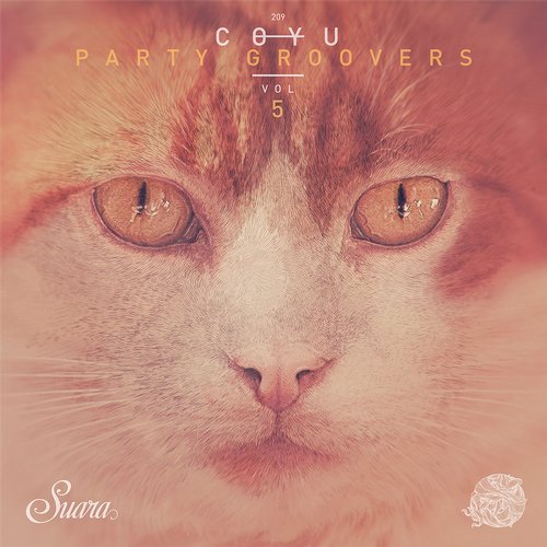 image cover: Coyu - Party Groovers Vol. 5 / Suara / SUARA209