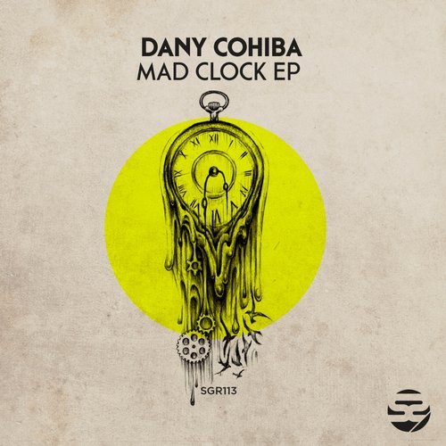 image cover: Dany Cohiba - Mad Clock / Solguz Recordings / SGR113