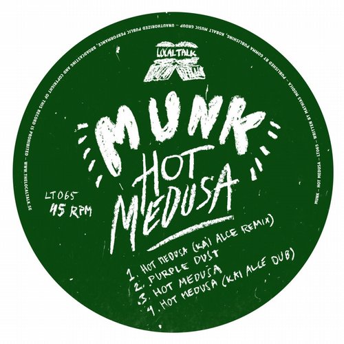 image cover: Munk, Kai Alce - Hot Medusa / Local Talk / LT065