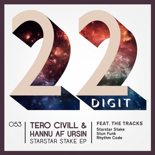 image cover: Tero Civill, Hannu af Ursin - Starstar Stake EP / 22 Digit Records / 22DIGIT053