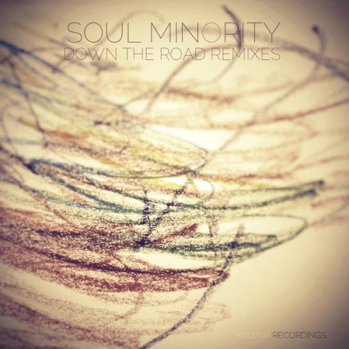 Soul Minority  – Down The Road (Remixes) / Kolour Recordings