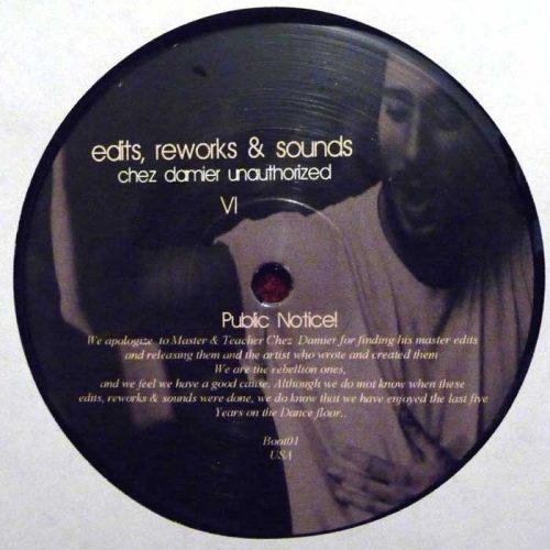 Chez Damier – Edits, Reworks & Sounds (Chez Damier Unauthorized) / unknown label Germany