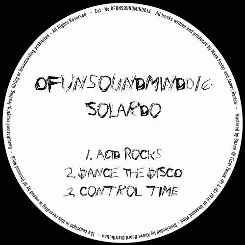 image cover: Solardo - OFUNSOUNDMIND016 / Of Unsound Mind / OFUNSOUNDMIND016