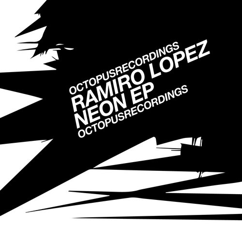 image cover: Ramiro Lopez - Neon / Octopus Records