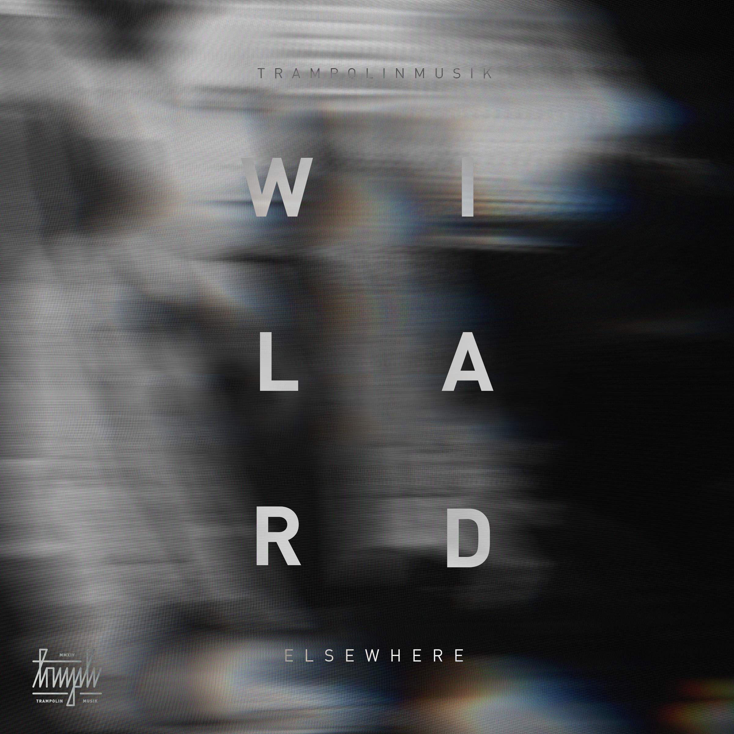 image cover: Wilard - Elsewhere EP / Trampolinmusik / TMP002