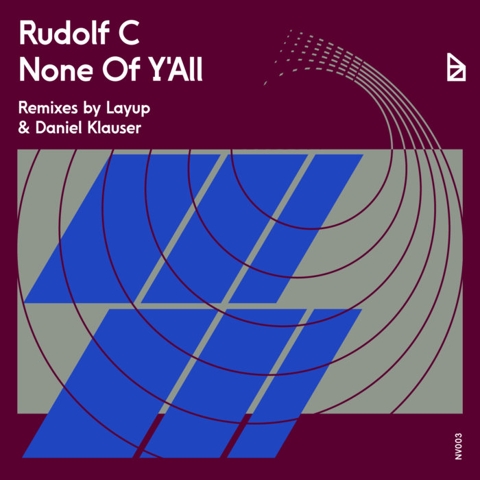image cover: Rudolf C - None of Y'All / Neo Violence / NV003