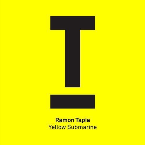 image cover: Ramon Tapia - Yellow Submarine / Toolroom / TOOL45101Z