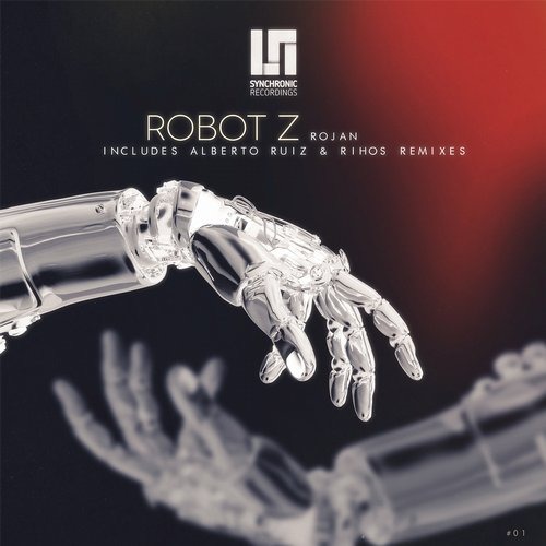 image cover: Rojan, Alberto Ruiz, Rihos - Robot Z / Synchronic Recordings / SCR012