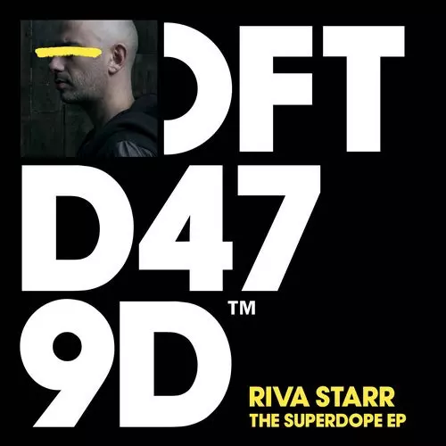 image cover: Riva Starr - The Superdope EP / Defected / DFTD479D