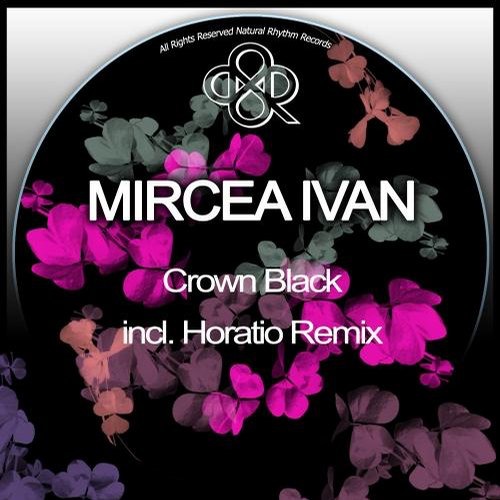 image cover: Mircea Ivan, Horatio, Larisse Van Doorn - Crown Black / Natural Rhythm / NR157