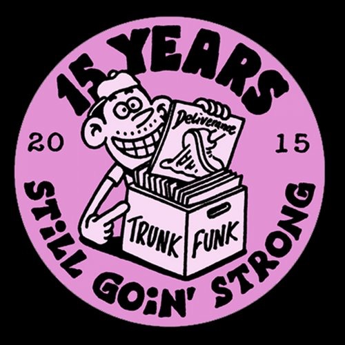 image cover: VA -15 Years of Trunkfunk / TF036