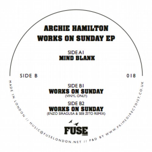 image cover: Archie Hamilton, Enzo Siragusa - Works On Sunday EP / Fuse London / FUSE018
