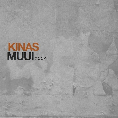 image cover: MUUI - Kinas / Crossfrontier Audio / CFA043