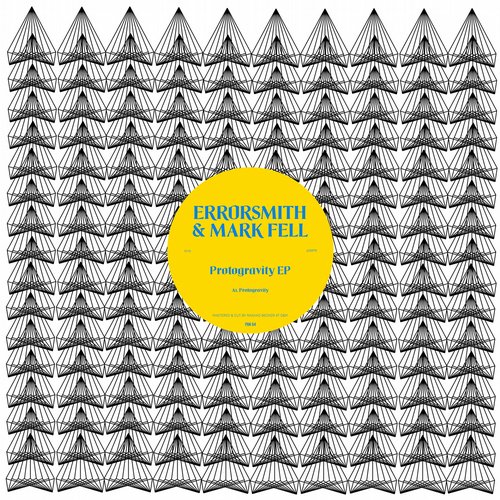 image cover: Errorsmith & Mark Fell - Protogravity / PAN