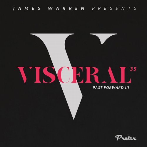 image cover: VA - Visceral 035 - Past Forward III / Visceral / VSCR1512