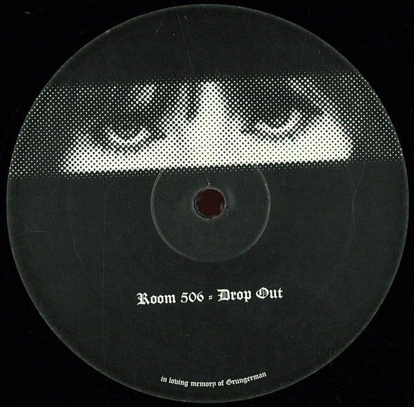 image cover: Room 506 - Drop Out / Not On Label ‎– Room 506