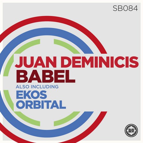 image cover: Juan Deminicis - Babel / Sudbeat Music / SB084
