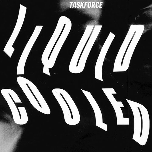 image cover: Taskforce - Liquid Cooled / Boysnoize Records / BNR149B