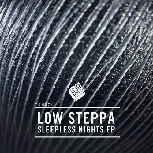 image cover: Low Steppa - Sleepless Nights EP / Food Music / YUM024