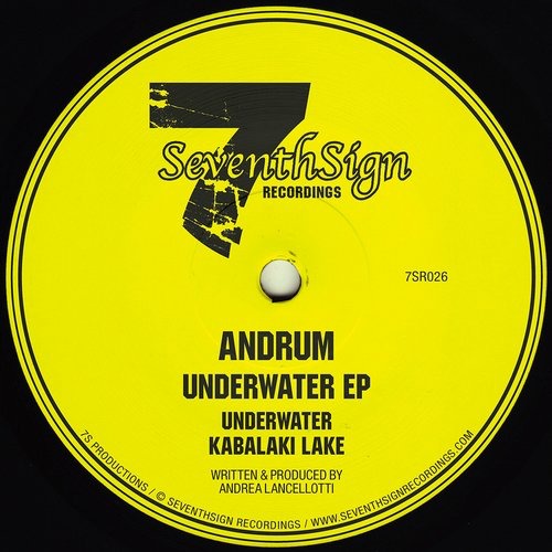image cover: Andrum - Underwater EP / Seventh Sign Recordings / 7SR026