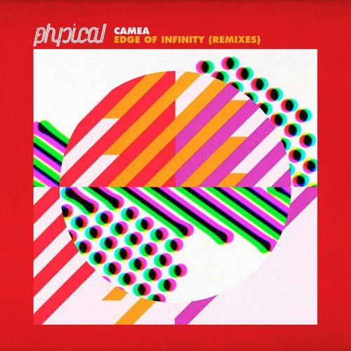 image cover: Camea - Edge of Infinity (Remixes) / Get Physical Music / GPM333