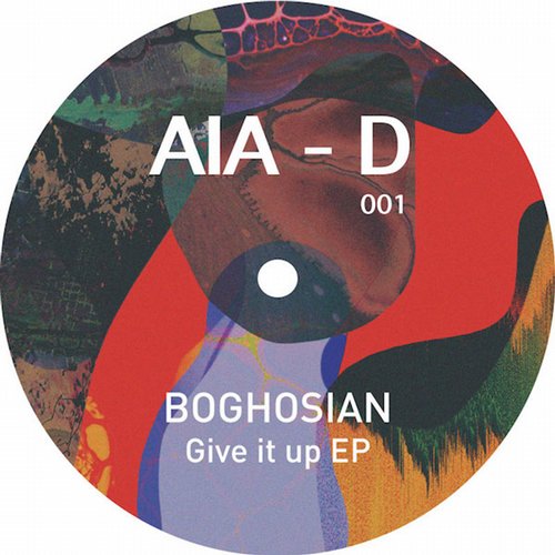 image cover: Boghosian - Give it Up EP / AIA-D / AIAD001