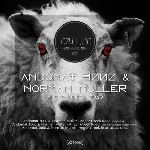 image cover: Andomat 3000, Norman Muller - Anger Creek Road / Lazy Luna Records / LAZY007