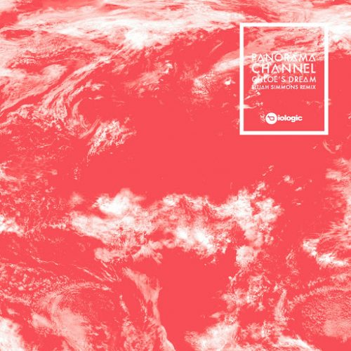 Panorama Channel – Chloe’s Dream / Biologic records / BIO021