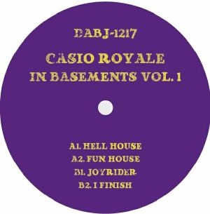 image cover: Casio Royale - In Basements Vol 1 / Dixon Avenue Basement Jams / DABJ1217