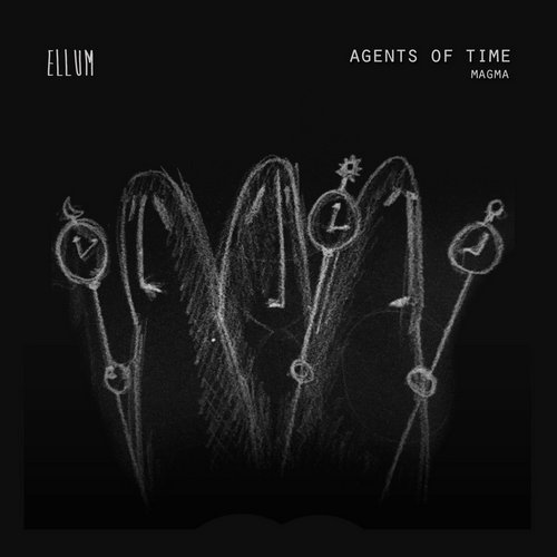 image cover: Agents Of Time - Magma / Ellum / ELL034