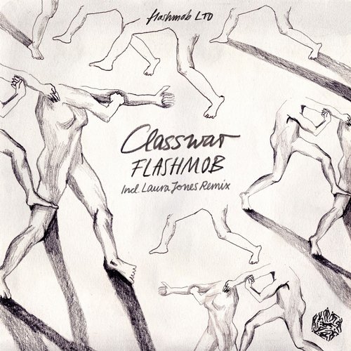 image cover: Flashmob - Classwar EP / Flashmob LTD / FMRLTD008