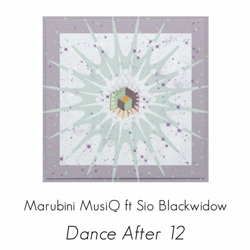 image cover: Marubini Musiq ft Sio Blackwidow - Dance After 12 / FOMP / FOMP0081