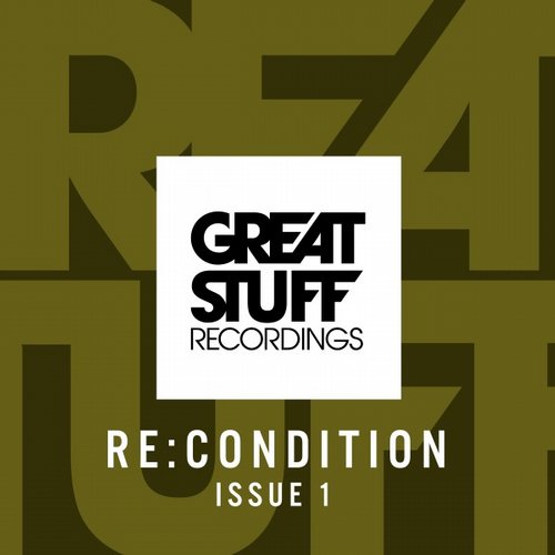 image cover: VA - Great Stuff Recordings Pres. Recondition #1 / Great Stuff Recordings / GSRCD032