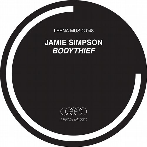 image cover: Jamie Simpson - Bodythief / Leena Music / LEENA048