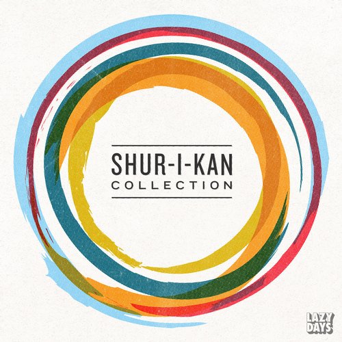 image cover: Shur-I-Kan - Shur-I-Kan Collection / Lazy Days Music / LZDLP08