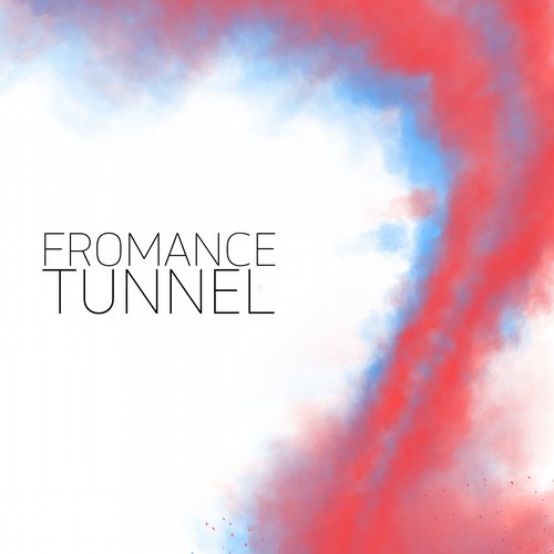 image cover: Fromance - Tunnel EP / Moonbeam Digital / MBD114