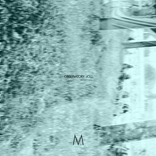 image cover: VA - Observatory, Vol. 1 / Monocline Records / MONOCLI92