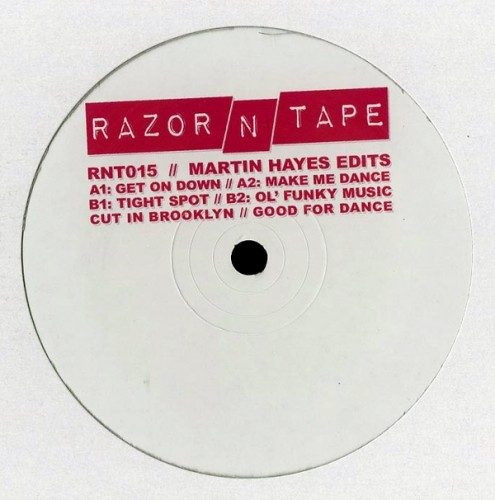 Martin Hayes – Martin Hayes Edits / Razor N Tape / RNT015