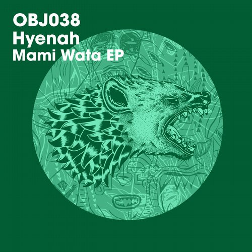 image cover: Hyenah - Mami Wata EP / Objektivity / OBJ038D