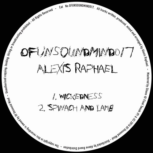 image cover: Alexis Raphael - OFUNSOUNDMIND017 / Of Unsound Mind / OFUNSOUNDMIND017