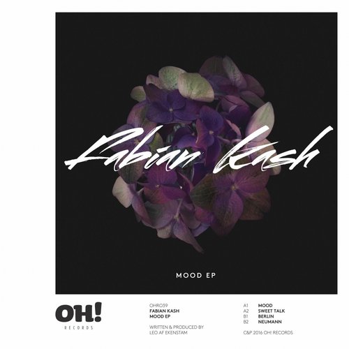 image cover: Fabian Kash - Mood EP / Oh! Records Stockholm / OHR039