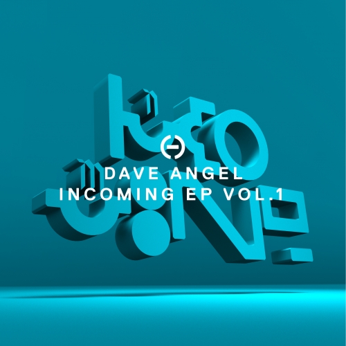 image cover: Dave Angel - Incoming, Vol. 1 / Halocyan / PHC026